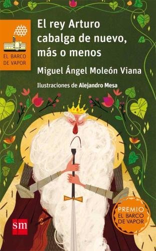 Beispielbild fr El rey Arturo cabalga de nuevo, ms o menos zum Verkauf von AG Library