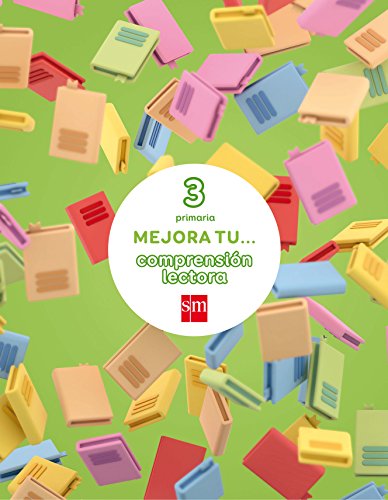 Beispielbild fr MEJORA TU. COMPRENSIN LECTORA. 3 PRIMARIA zum Verkauf von Zilis Select Books