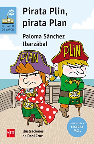 Beispielbild fr Pirata Plin, Pirata Plan (Lectura Fcil) zum Verkauf von Agapea Libros