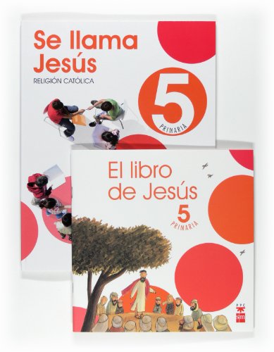 Stock image for Se Llama Jess, religin catlica, 5 Educacin Primaria for sale by medimops