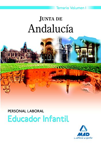 EDUCADORES INFANTILES. PERSONAL LABORAL DE LA JUNTA DE ANDALUCÍA. TEMARIO. VOLUM - CENTRO DE ESTUDIOS VECTOR, S.L.