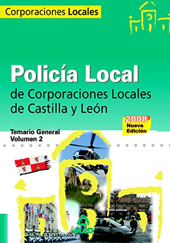 Imagen de archivo de Polica Local de Castilla y Len. Temario General. Volumen 2 a la venta por Iridium_Books