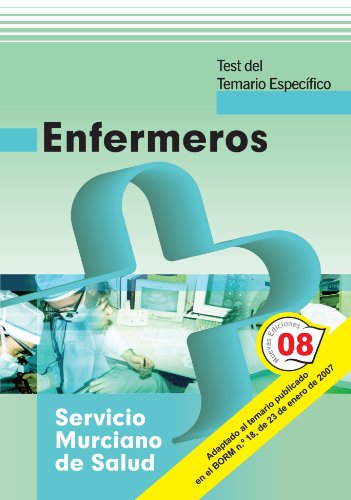 Beispielbild fr ENFERMEROS DEL SERVICIO MURCIANO DE SALUD. TEST ESPECFICO. TEST DEL TEMARIO ESPECIFICO zum Verkauf von Zilis Select Books