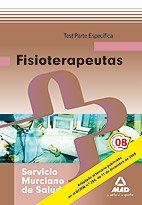 Stock image for Fisioterapeutas del Servicio Murciano de Salud. Test parte especfica. for sale by Iridium_Books