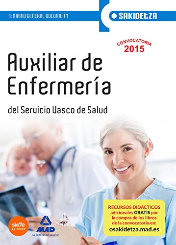 Beispielbild fr Auxiliar de Enfermer a de Osakidetza-Servicio Vasco de Salud. Temario General Volumen 1 zum Verkauf von Iridium_Books