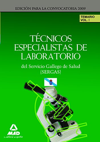 Stock image for Tcnicos Especialistas de Laboratorio del Servicio Gallego de Salud (SERGAS). Temario parte Especfica. Volumen I for sale by Iridium_Books
