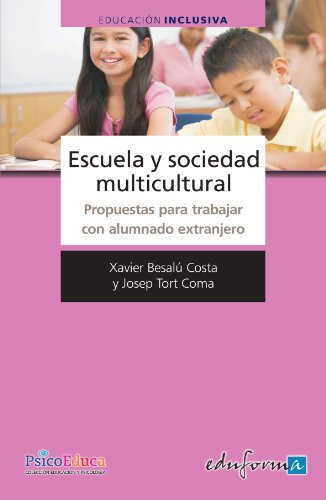 Stock image for Escuela Y Sociedad Multicultural. Propuestas Para Trabajar Con Alumnado Extranjero (psicologia Y Edu for sale by RecicLibros
