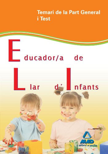 Beispielbild fr Educador/a de Llar D'infants de la Generalitat de Catalunya. Temari de la Part General I Test zum Verkauf von Hamelyn