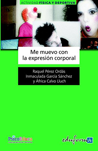 Stock image for ME MUEVO CON LA EXPRESION CORPORAL for sale by Iridium_Books