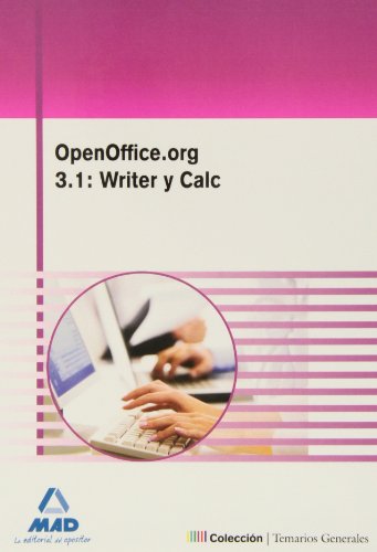 Stock image for Openoffice.org 3.1: Writer y Calc for sale by Iridium_Books