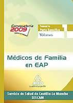 Stock image for MDICOS DE FAMILIA EN EAP DEL SERVICIO DE SALUD DE CASTILLA-LA MANCHA (SESCAM). TEMARIO PARTE ESPECFICA for sale by Zilis Select Books
