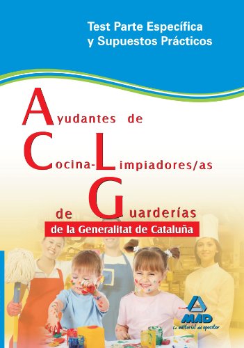 Stock image for AYUDANTES DE COCINA-LIMPIADORES/AS DE GUARDERAS DE LA GENERALITAT DE CATALUA. for sale by Zilis Select Books