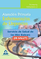 Stock image for Enfermeros de Urgencias de Atencin Primaria del IB-SALUT. Temario Volumen II. for sale by Iridium_Books