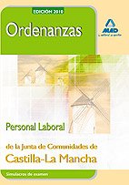 Beispielbild fr ORDENANZAS. PERSONAL LABORAL DE LA JUNTA DE COMUNIDADES DE CASTILLA-LA MANCHA. S SIMULACROS DE EXMEN zum Verkauf von Zilis Select Books