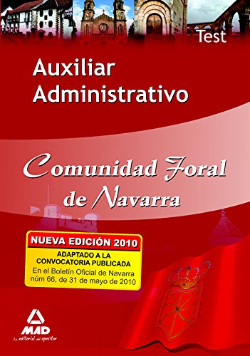 Stock image for AUXILIAR ADMINISTRATIVO DE LA COMUNIDAD FORAL DE NAVARRA. TEST for sale by Zilis Select Books