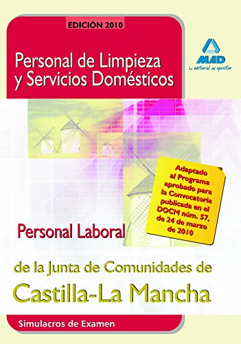 Imagen de archivo de PERSONAL DE LIMPIEZA Y SERVICIOS DOMSTICOS.PERSONAL LABORAL DE LA JUNTA DE COMU SIMULACROS DE EXAMEN a la venta por Zilis Select Books