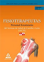 Imagen de archivo de Fisioterapeutas del Servicio de Salud de Castilla y Len (SACYL). Temario Volumen II. Personal Estatutario a la venta por Iridium_Books