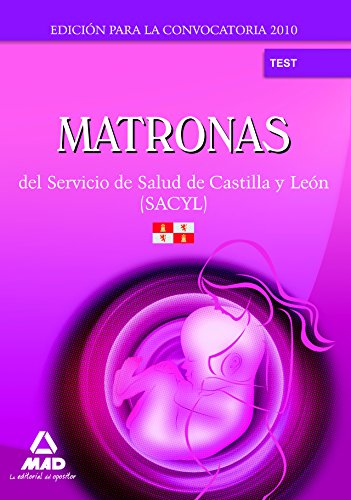 Stock image for Matronas del Servicio de Salud de Castilla y Len (SACYL). Test for sale by Iridium_Books