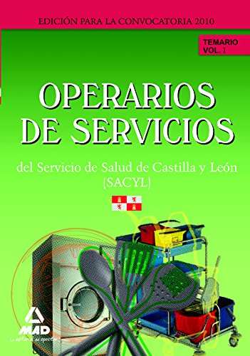 Imagen de archivo de Operarios de Servicios del Servicio de Salud de Castilla y Len (SACYL). Temario Vol 1 a la venta por medimops