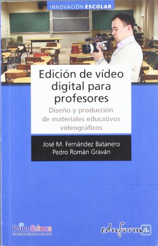 Stock image for Edicion de Video Digital para Profesores for sale by Iridium_Books