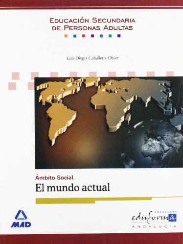 Stock image for mbito social : El mundo actual, educacin secundaria de adultos (Andaluca) for sale by Iridium_Books