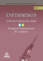 Beispielbild fr ENFERMEROS DEL SERVICIO CANARIO/ HOPITAL UNIVERSITARIO DE CANARIAS. TEST HOSPITAL UNIVERSITARIO DE CANARIAS zum Verkauf von Zilis Select Books