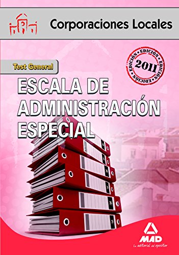 Imagen de archivo de Escala de Administracin Especial, Corporaciones Locales. Test comn a la venta por Iridium_Books