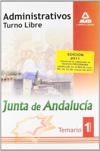 9788467657708: Administrativos De La Junta De Andaluca. Turno Libre. Temario. Volumen I