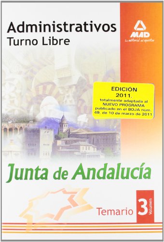 9788467657739: Administrativos De La Junta De Andaluca. Turno Libre. Temario. Volumen Iii