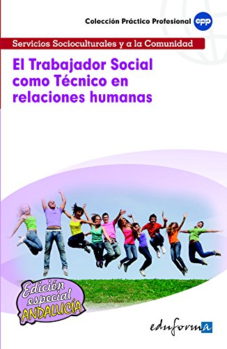 Imagen de archivo de El trabajador social como tcnico en Gil Ramos, Juan Manuel/Delgado M a la venta por Iridium_Books