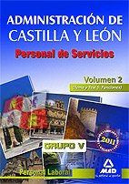 Imagen de archivo de Personal de Servicios (Grupo V Personal Laboral) de la Administracin de Castilla y Len. Volumen II: (Tema y test 5: Funciones) a la venta por Iridium_Books