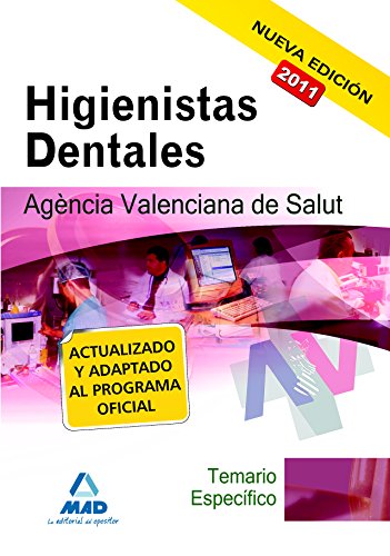 Stock image for Higienistas dentales de la agencia vaEditorial Mad; Ania Palacio, Jos for sale by Iridium_Books