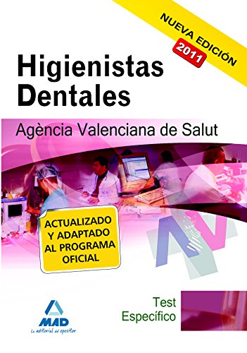 Stock image for Higienistas Dentales de la Agencia Valenciana de Salud. Test de la parte especfica for sale by Iridium_Books