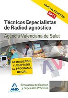 Beispielbild fr Tcnicos Especialistas de Radiodiagnstico de la Agencia Valenciana de Salud. Simulacros de Examen y Supuestos Prcticos zum Verkauf von Hamelyn