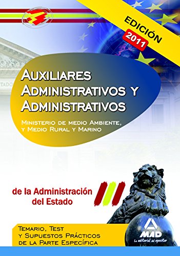 9788467660968: Auxiliares Administrativos y Administrativos de la Administracin del Estado. Temario, test y supuestos prcticos de la parte especfica (temas 7 a 10). Ministerio de Ambiente, y Medio Rural y Marino