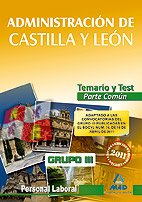 Grupo III Personal Laboral de la Junta de Castilla y León. Temario y Test parte General Común - Roberto . [et al.] Salamanca Criado