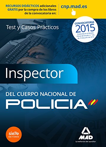 Imagen de archivo de INSPECTORES DEL CUERPO NACIONAL DE POLICA. TEST Y CASOS PRCTICOS a la venta por Librerias Prometeo y Proteo