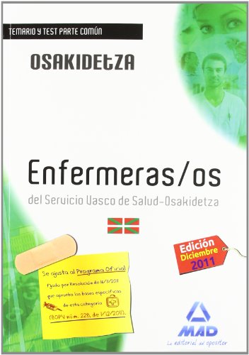 9788467673241: Enfermeros, Servicio Vasco de Salud-Osakidetza. Temario y test parte comn