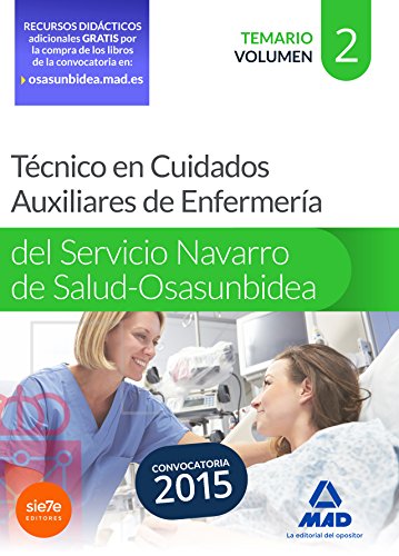 Beispielbild fr Tcnico en Cuidados Auxiliares de Enfermera, Servicio Navarro de Salud-Osasunbidea. Temario II zum Verkauf von Iridium_Books