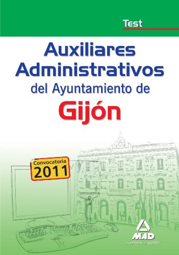 Auxiliares administrativos del Ayuntamiento de Gijón. Test