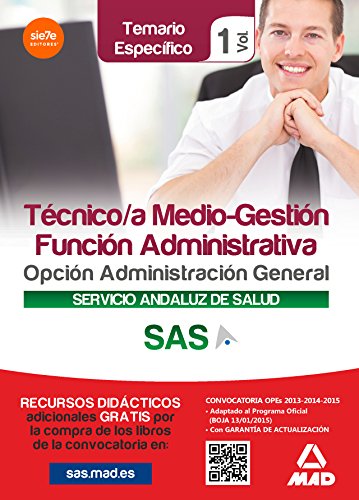 Stock image for TCNICO/A MEDIO-GESTIN FUNCIN ADMINISTRATIVA DEL SAS OPCIN ADMINISTRACIN GEN for sale by Zilis Select Books