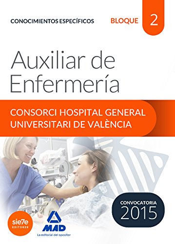 Beispielbild fr AUXILIAR DE ENFERMERIA DEL CONSORCI HOSPITAL GENERAL UNIVERS zum Verkauf von Iridium_Books