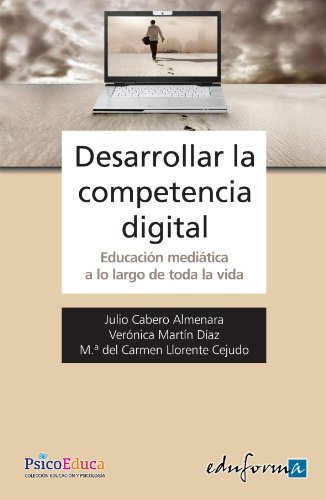 Imagen de archivo de Desarrollar la competencia digital Cabero Almenara, Julio / Llorent a la venta por Iridium_Books