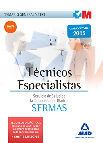 Stock image for TCNICOS ESPECIALISTAS DEL SERVICIO DE SALUD DE LA COMUNIDAD DE MADRID. TEMARIO GENERAL Y TEST for sale by Zilis Select Books