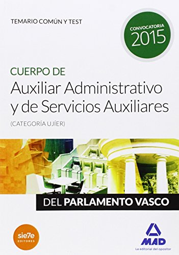 Stock image for CUERPO DE AUXILIAR ADMINISTRATIVO Y DE SERVICIOS AUXILIARES (CATEGORA UJER) DE for sale by Zilis Select Books