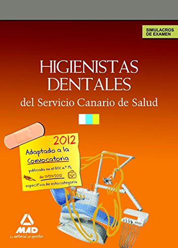 Beispielbild fr Higienistas Dentales, Servicio Canario de Salud. Simulacros de examen zum Verkauf von WorldofBooks