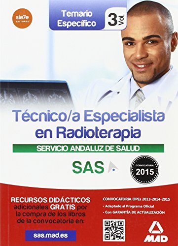 Beispielbild fr Tecnico Especialista En Radioterapia Sas Especifico Vol 3 zum Verkauf von Libreria Nuevo Siglo 21 SL