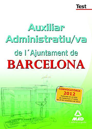 Beispielbild fr Auxiliar Administratiu/va de LAjuntament de Barcelona. Test zum Verkauf von medimops