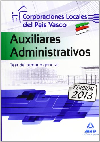 Imagen de archivo de AUXILIARES ADMINISTRATIVOS DE CORPORACIONES LOCALES DEL PAS VASCO. TEST DEL TEM a la venta por Zilis Select Books