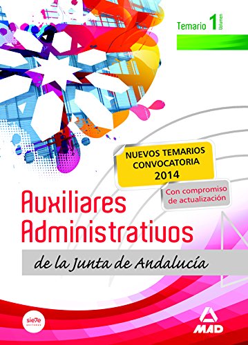 9788467693829: Auxiliares Administrativos de la Junta de Andaluca. Temario. Volumen I